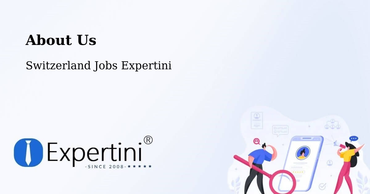 About Expertini Recruitment Platform  – Stetten - Stetten, Switzerland Jobs Expertini