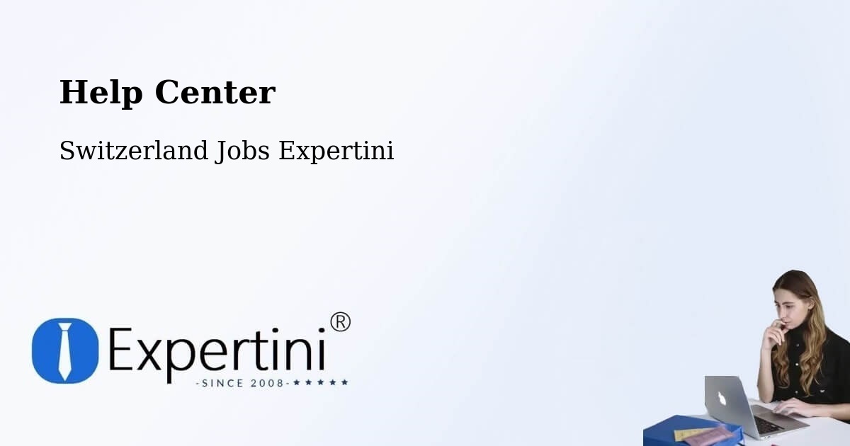 Help Center – Stetten - Switzerland Jobs Expertini